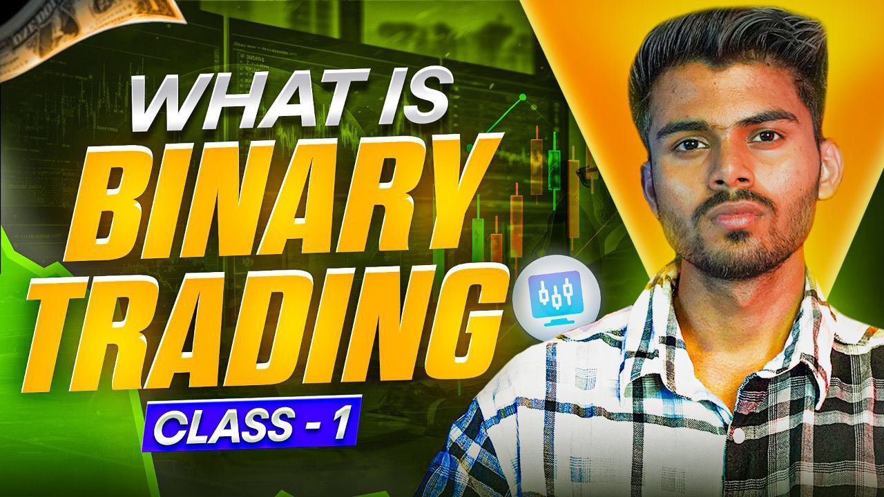 WHAT IS BINARY TRADING | TRADING ROADMAP 2026 | TANISHQ VAIRAGI #tradingcourse #binarytrading